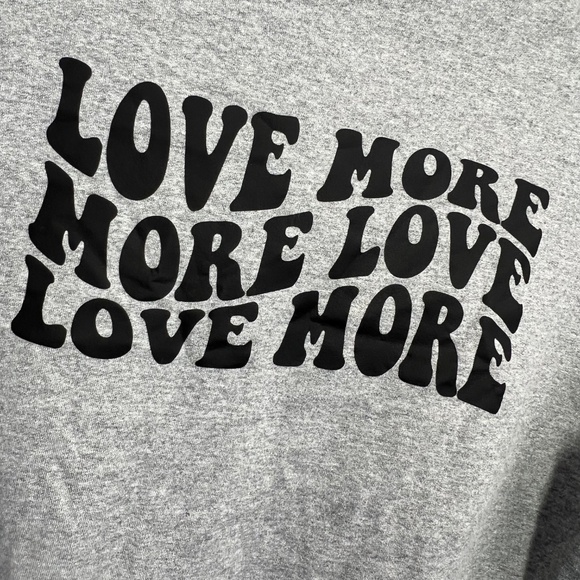 ❤️|•ELISE AND CLOTHING•| 'Love More More Love Love More' Sweatshirt - Picture 6 of 6